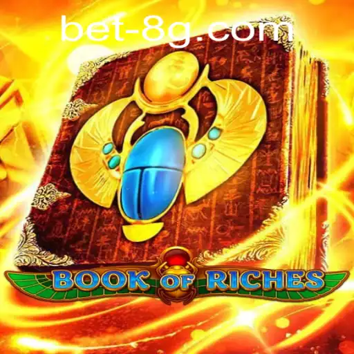 Exploring the Exciting World of BookofRiches and Unpacking Its Bet8g Feature